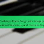 Coldplay’s Poetic Song Lyrics: Imagery, Emotional Resonance, and Thematic Depth