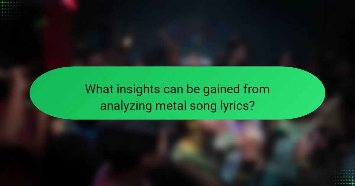 What insights can be gained from analyzing metal song lyrics?